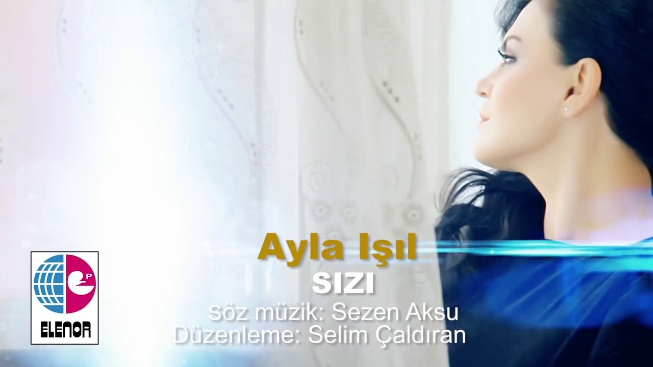 Ayla Işıl - Sızı