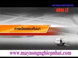[ĐăngLê]Kubota Dc 70 Thai Lan Huong Dan Van Hanh Bao Tri Su Dung May Gat Lien Hop-Phần 2