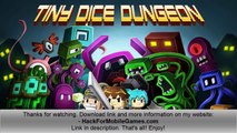 Tiny Dice Dungeon Hack Tool Cheats [Uncut Dice, Coins, Phoenix Up][iOS & Android]