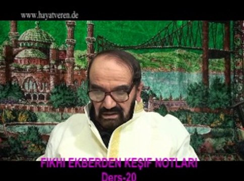 Ders 20 (1/2) Akaid Fıkhı Ekber - Fıkıh büyük günahlar kafir etmez harama emire helal demedikce