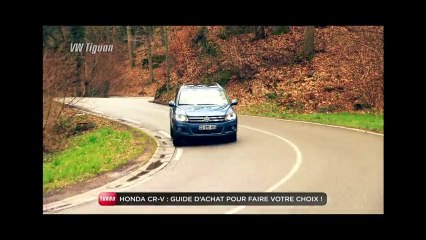Guide d'Achat : Honda CR-V 4 (Emission Turbo du 11/05/2014)