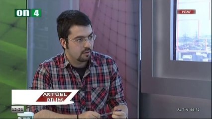 On4 Tv - Aktüel Bilim - 43. Bölüm - Muhammed Yılmaz - Doç. Dr. İ. Burç Mısıroğlu