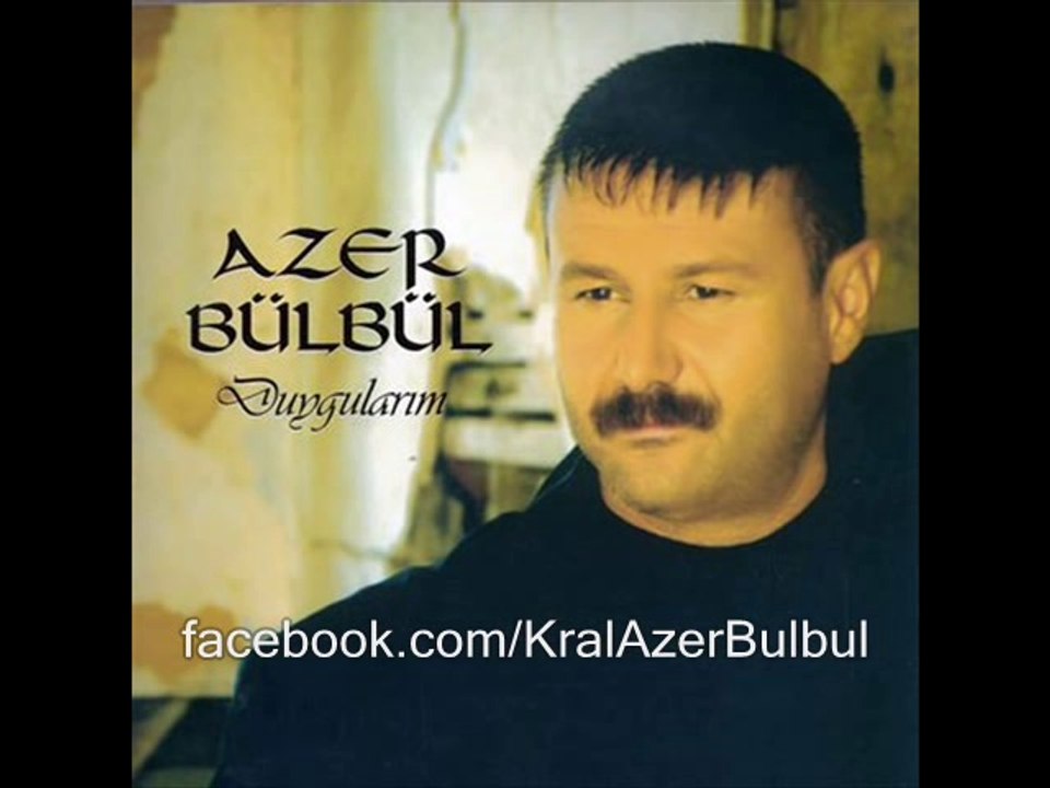 Azer Bülbül - Ayrılık Ölümden Zormuş