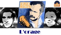 Georges Brassens - L'orage (HD) Officiel Seniors Musik