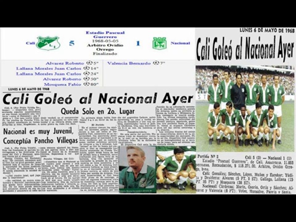 DEPORTIVO CALI 5X1 ATLÉTICO NACIONAL  MAYO 5 DE 1968