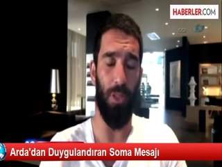 Arda'dan Duygulandıran Soma Mesajı