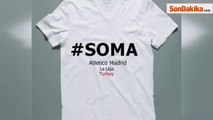 Atletico Madrid, Maça Soma Tişörtüyle Çıkacak - #soma - Arda Turan
