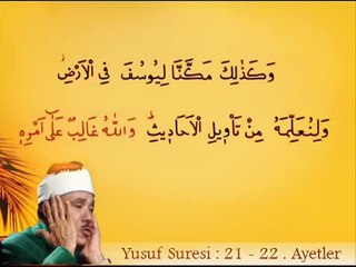 Abdulbasit Abdussamed - Yusuf Suresi 21-22 - Listen Quran (onlinekuran.net)