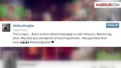 Drogba'dan, Soma Mesajı: Başımız Sağolsun