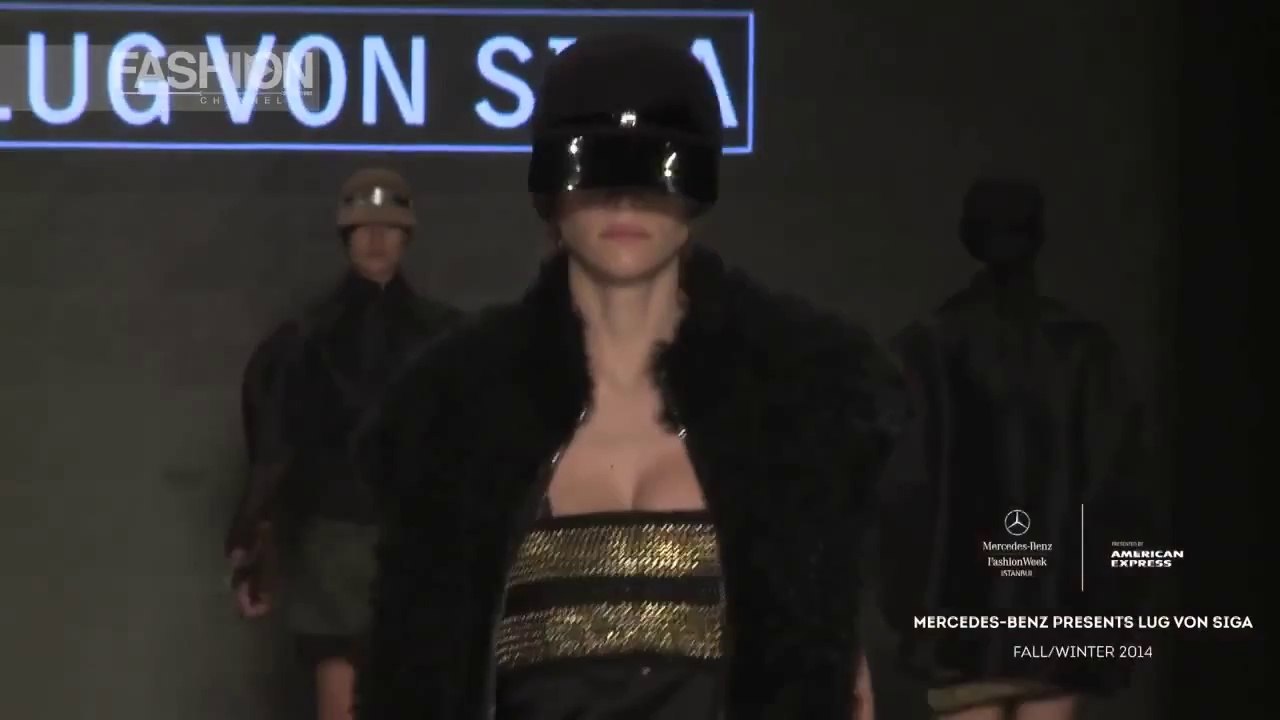 "LUG VON SIGA" ISTANBUL FASHION WEEK Autumn Winter 2014 2015 HD by Fashion Channel