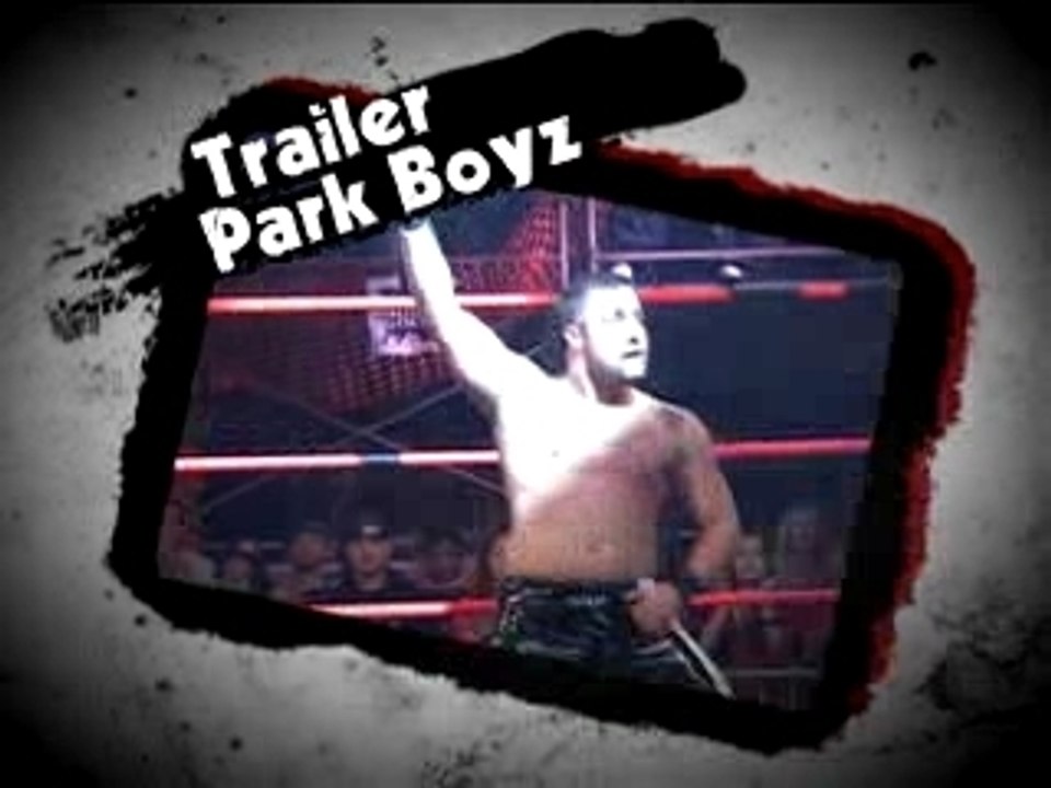 WSX - Trailer Park Boyz