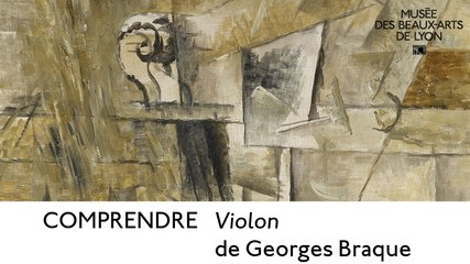 Comprendre "Le Violon" de Georges Braque