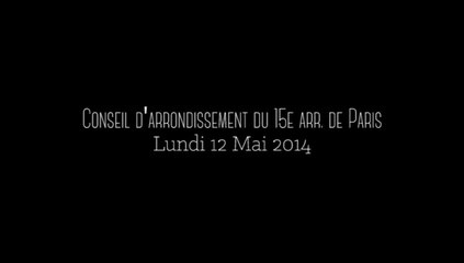 Conseil d'Arrondissement du 15° du Lundi 12 Mai 2014
