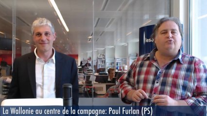 La Wallonie au centre de la campagne : Paul furlan (PS)