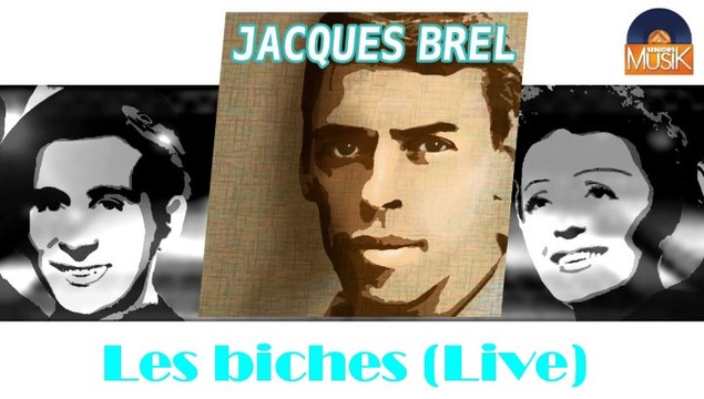 Jacques Brel - Les biches (Live) (HD) Officiel Seniors Musik
