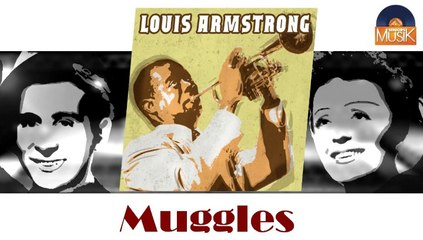 Louis Armstrong - Muggles (HD) Officiel Seniors Musik