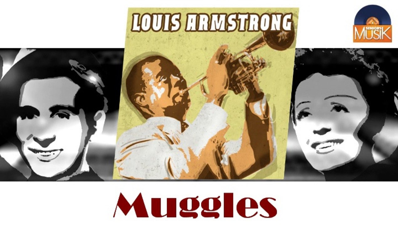 Louis Armstrong - Muggles (HD) Officiel Seniors Musik