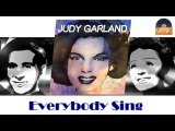 Judy Garland - Everybody Sing (HD) Officiel Seniors Musik