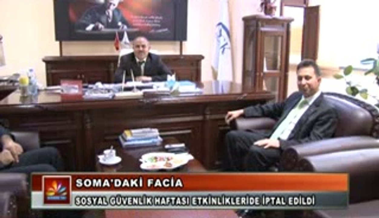 SOSYAL GÜVENLİK HAFTASI ETKİNLİKLERİDE İPTAL EDİLDİ