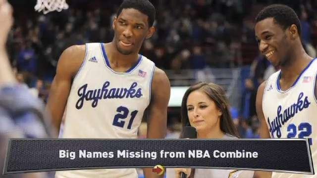 Big Names Missing from NBA Draft Combine