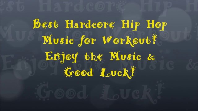 Best Hardcore Workout Hip Hop Music [HD]