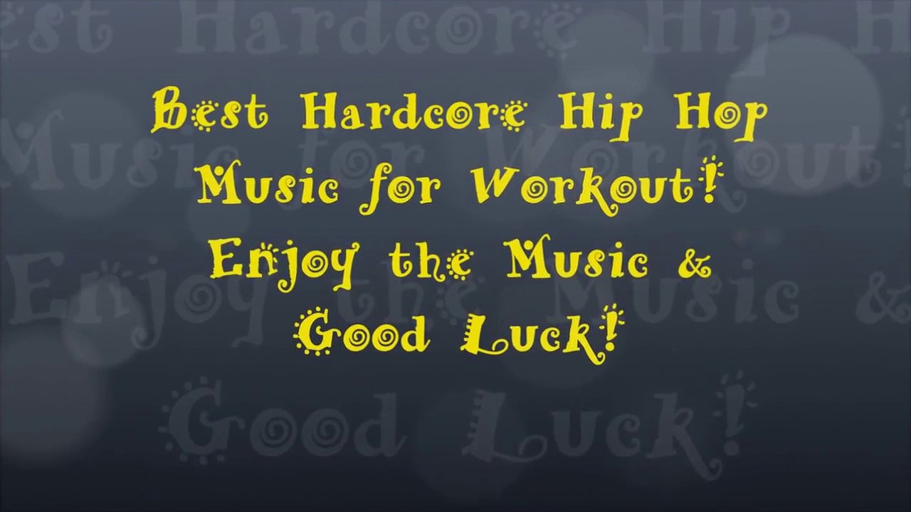 Best Hardcore Workout Hip Hop Music [HD]