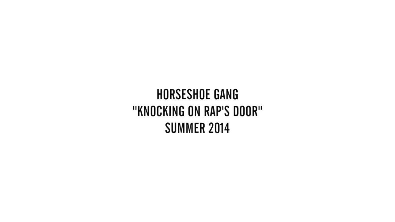 Treacherous Records Presents Horse Shoe GANG "Knocking On Rap's Door"