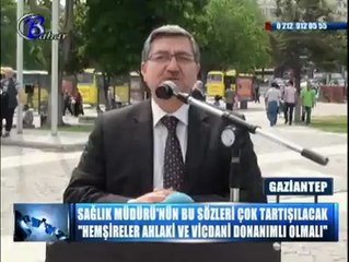 Sağlık Müdüründen skandal sözler!