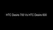 HTC Desire 700 Vs HTC Desire 600