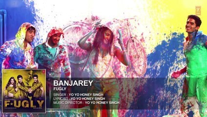 Banjarey Full Audio Song - Fugly - Yo Yo Honey Singh