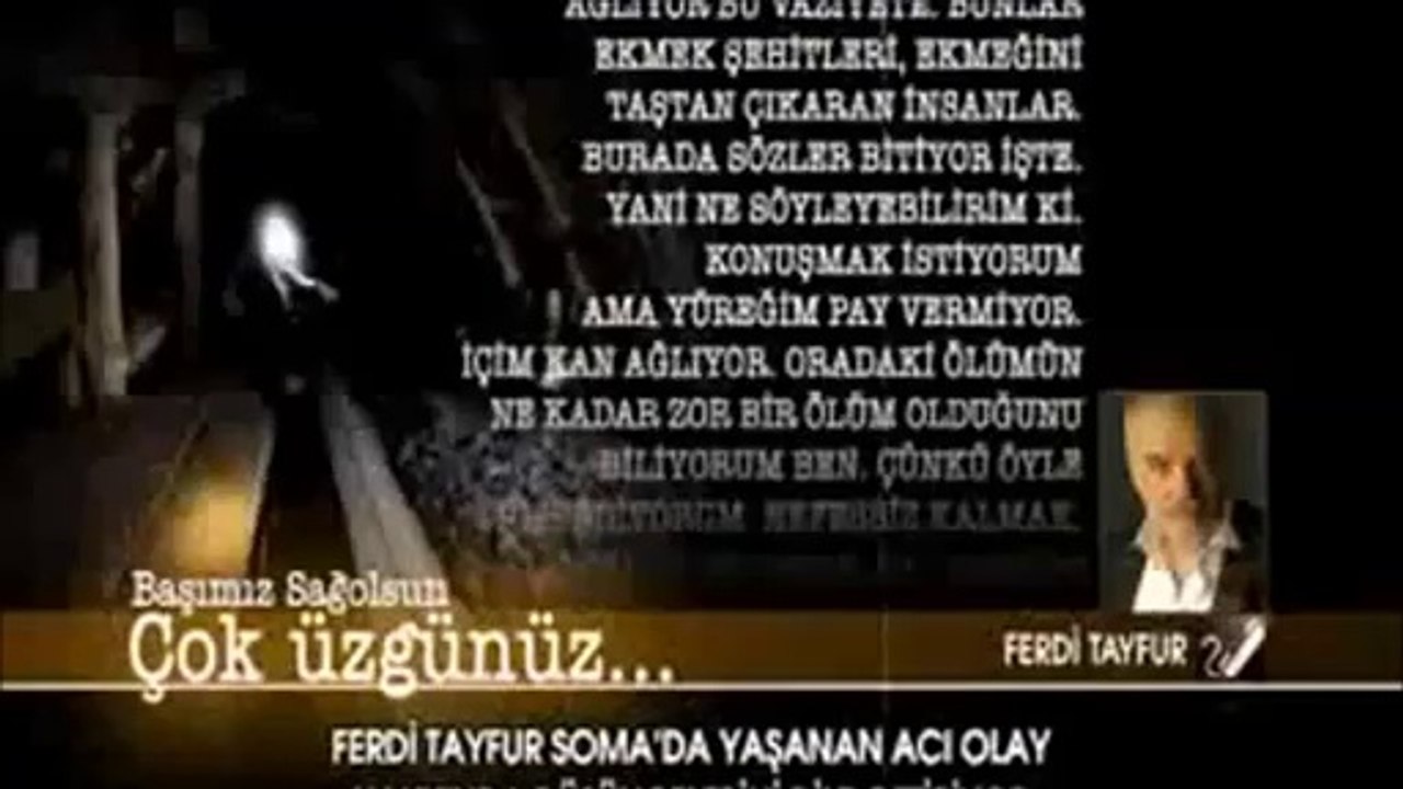Kral Ferdi Tayfur'un soma faciasında vefat eden işçilere taziyesi.caldion turkuaz