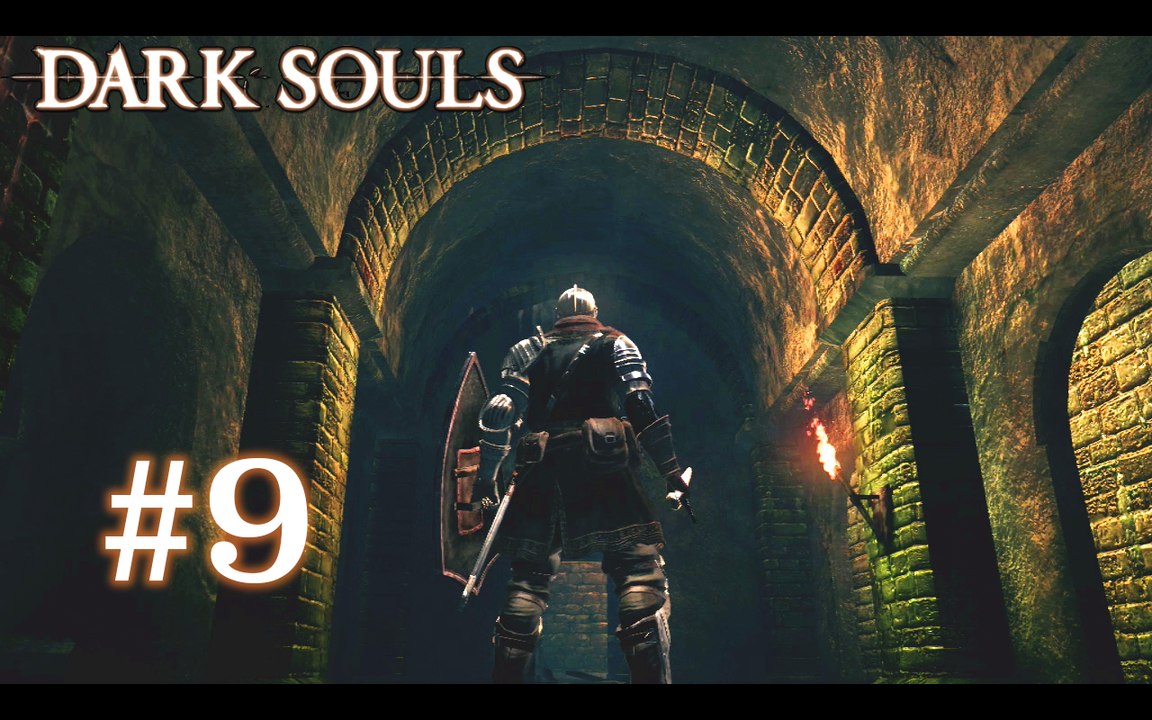Dark Souls [9] - "Les profondeurs"