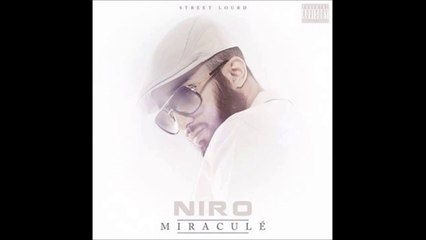 NIRO ft KAARIS " La mort ou Tchi Tchi " (Nouveau Son 2014).