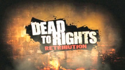 Dead to Rights Retribution Man's Best Friend Trailer