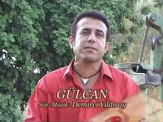 Demirci Yıldıray Video Klip _Gülcan_
