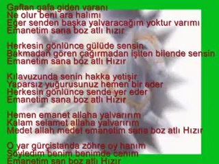 Emanetim sana boz atlı HIZIR