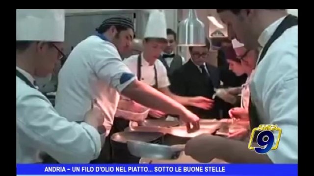 Andria | Un filo d'olio nel piatto sotto le buone stelle