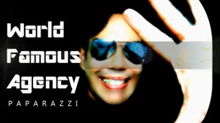 World Famous Agency -  Paparazzi