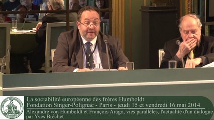 Alexandre von Humboldt et François Arago, vies parallèles, l'actualité d'un dialogue par Yves Bréchet