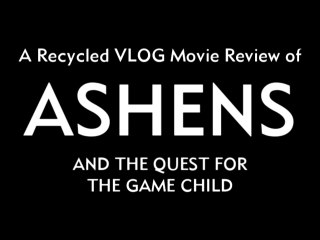 Movie Review - Ashens And The Quest For The Game Child (2013)