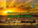 Peygamber Sevdalıları-Aksam Mescid-i Aksam [ezgi-dinle.com]