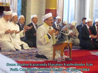 Soma'da Hayatını Kaybedenler için - Fatih Camii'de - Kur'an-ı Kerim