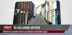 3G KULLANIMI ARTIYOR