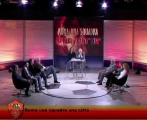 Roma - una squadra una città - puntata del 16.05.2014 (seconda parte)