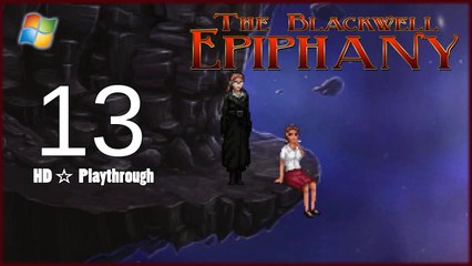 The Blackwell Epiphany - Pt.13