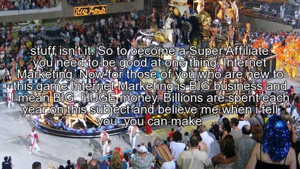 Become A Super Affiliate