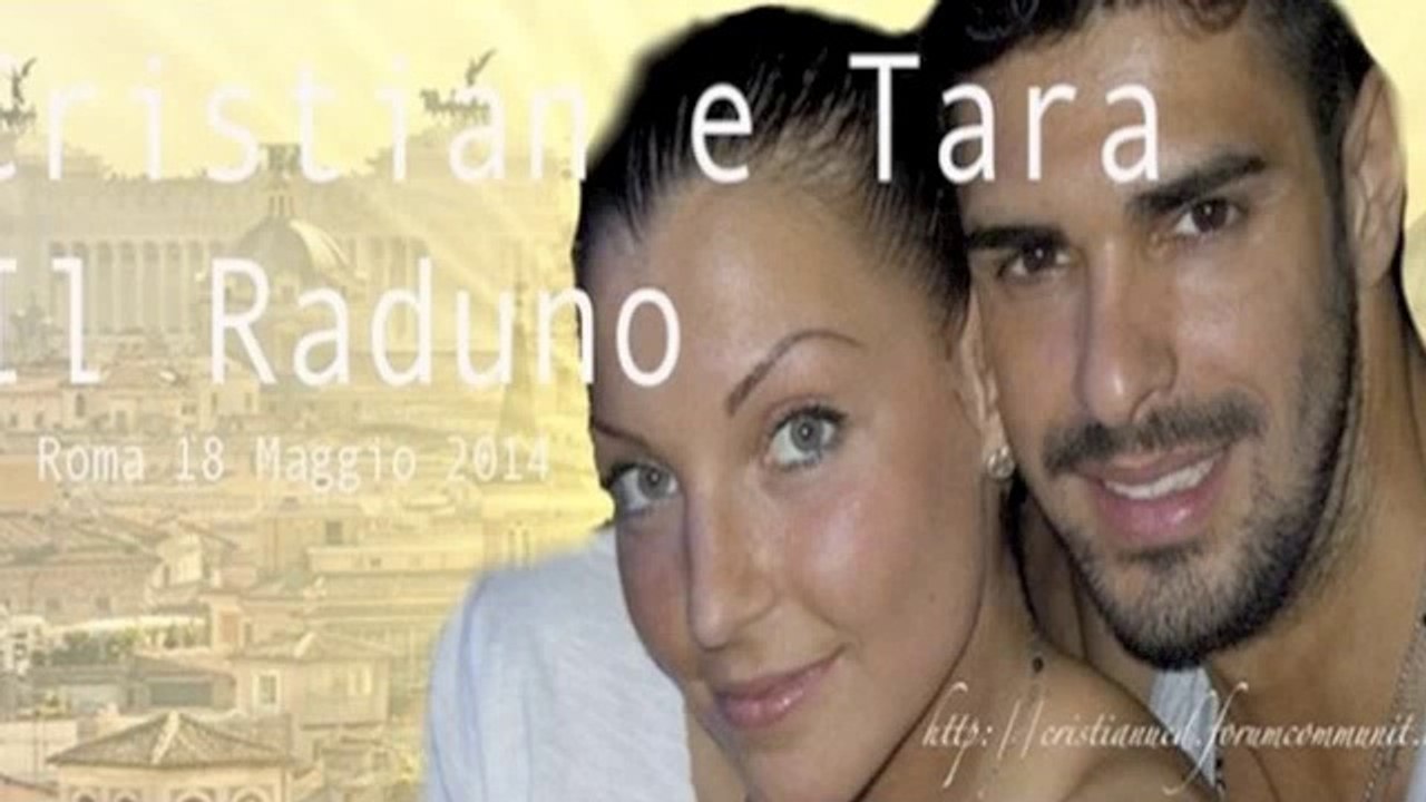Cristian e Tara Il Raduno