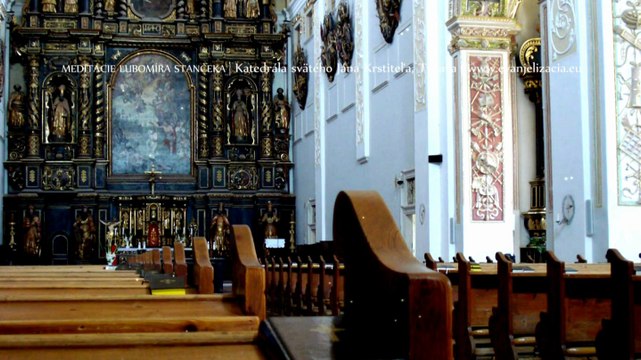 † Meditácie Ľubomíra Stančeka | Výzva k novému prikázaniu Jn 13,31-33; 34-35 | Katedrála sv. Jána Krstiteľa, Trnava