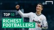 Top 10 Richest Football Players In The World