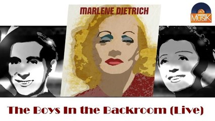 Marlène Dietrich - The Boys In the Backroom (Live) (HD) Officiel Seniors Musik